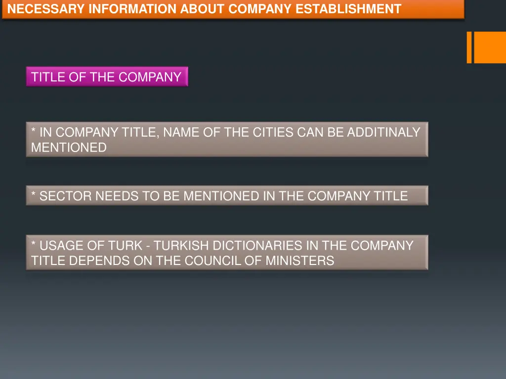 necessary information about company establishment