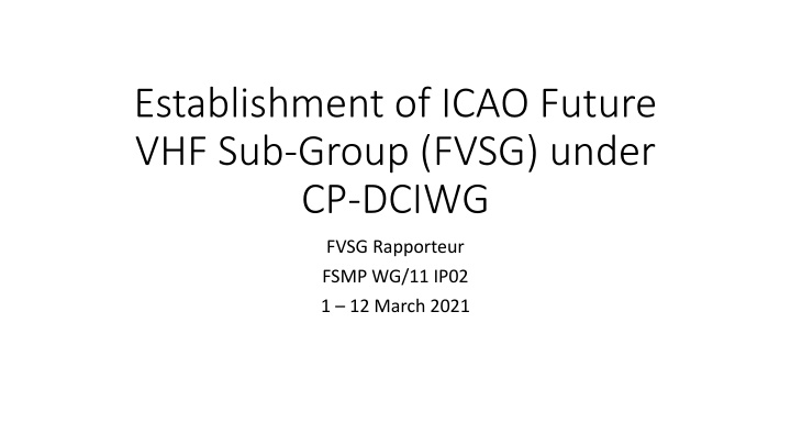 establishment of icao future vhf sub group fvsg