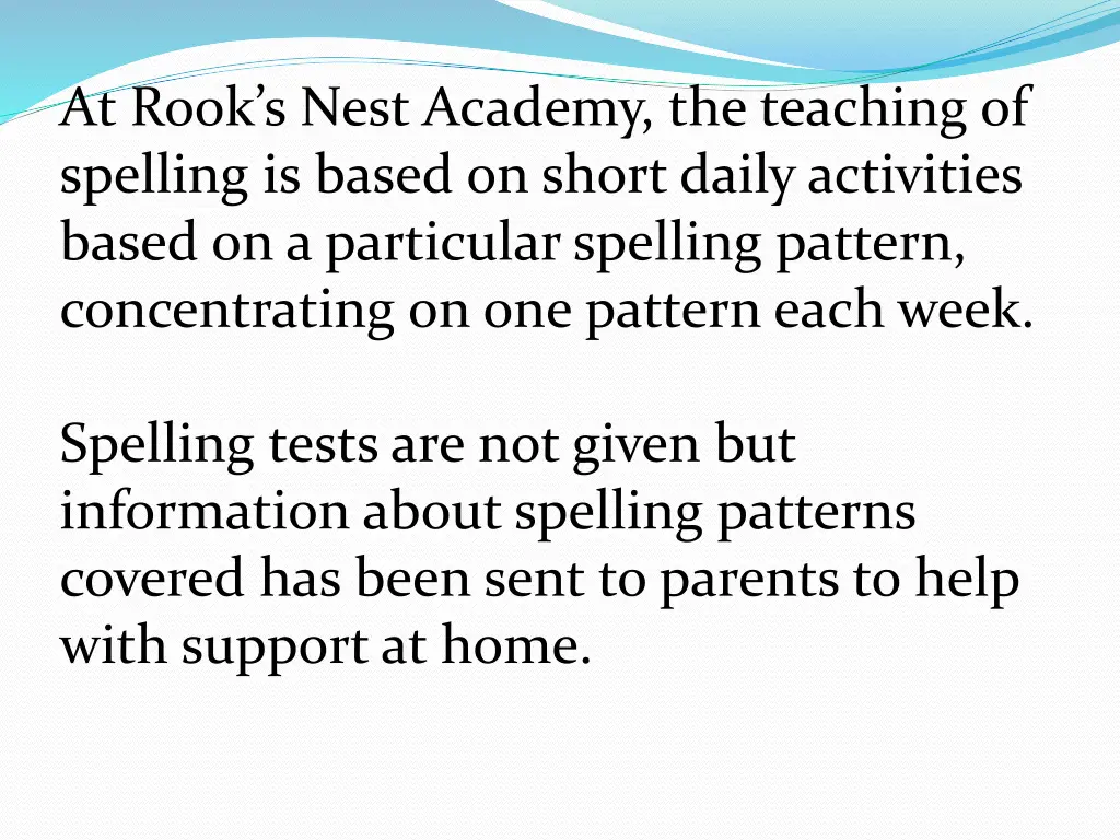 at rook s nest academy the teaching of spelling