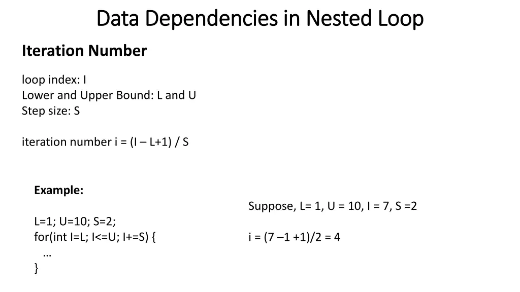 data dependencies in nested loop data