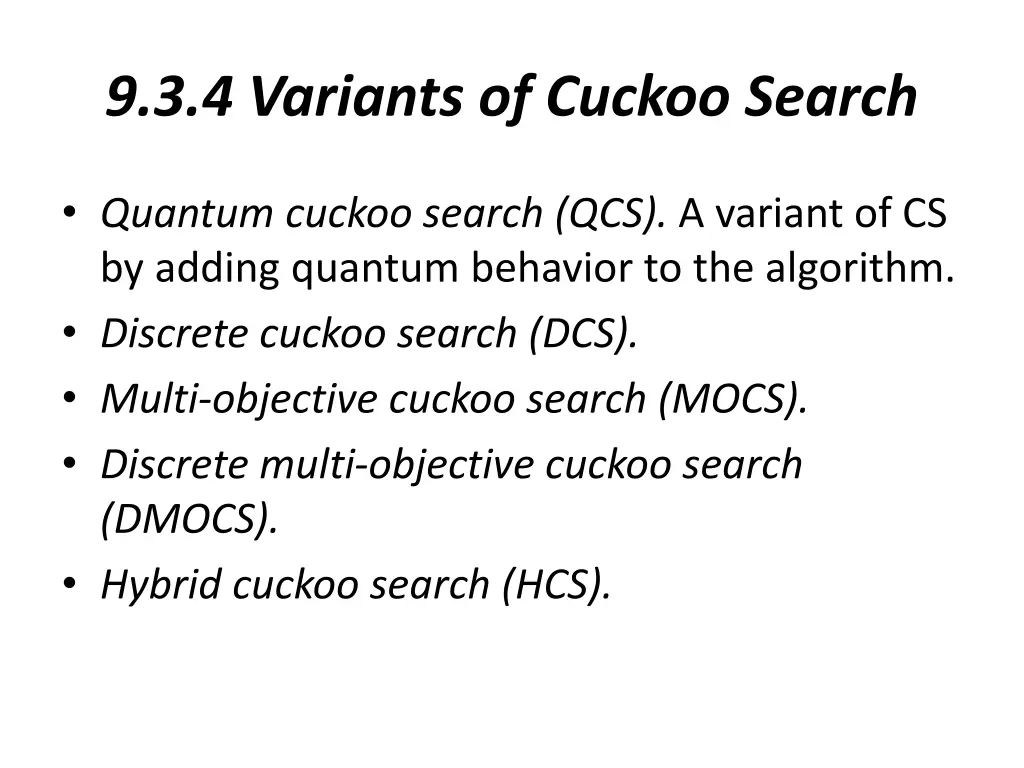 9 3 4 variants of cuckoo search