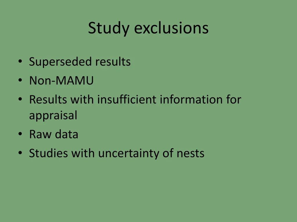 study exclusions