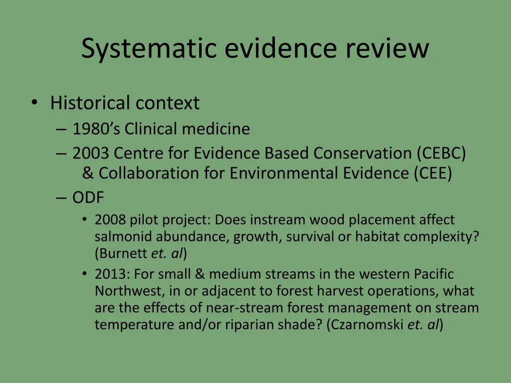 systematic evidence review