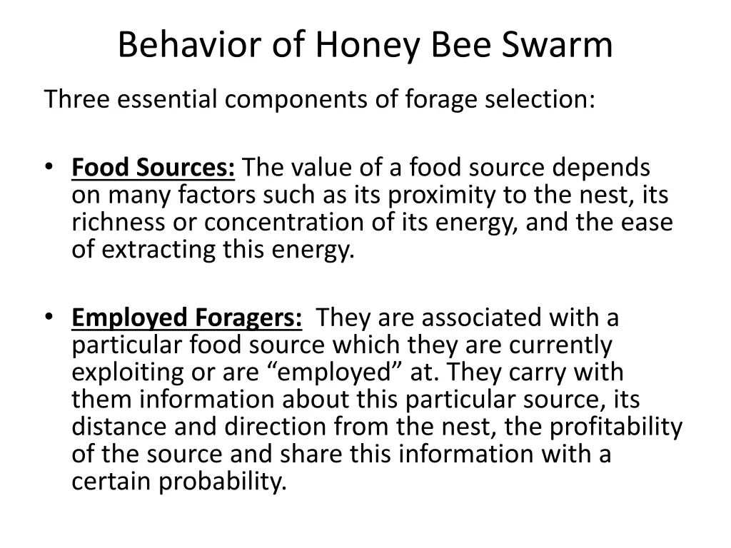 behavior of honey bee swarm