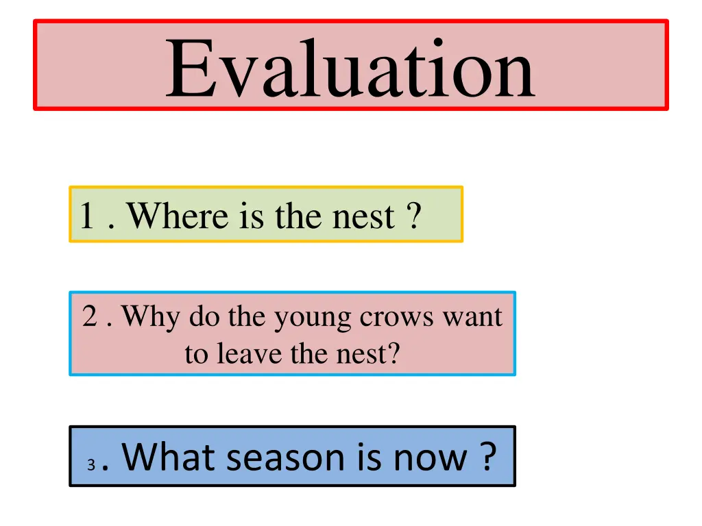 evaluation