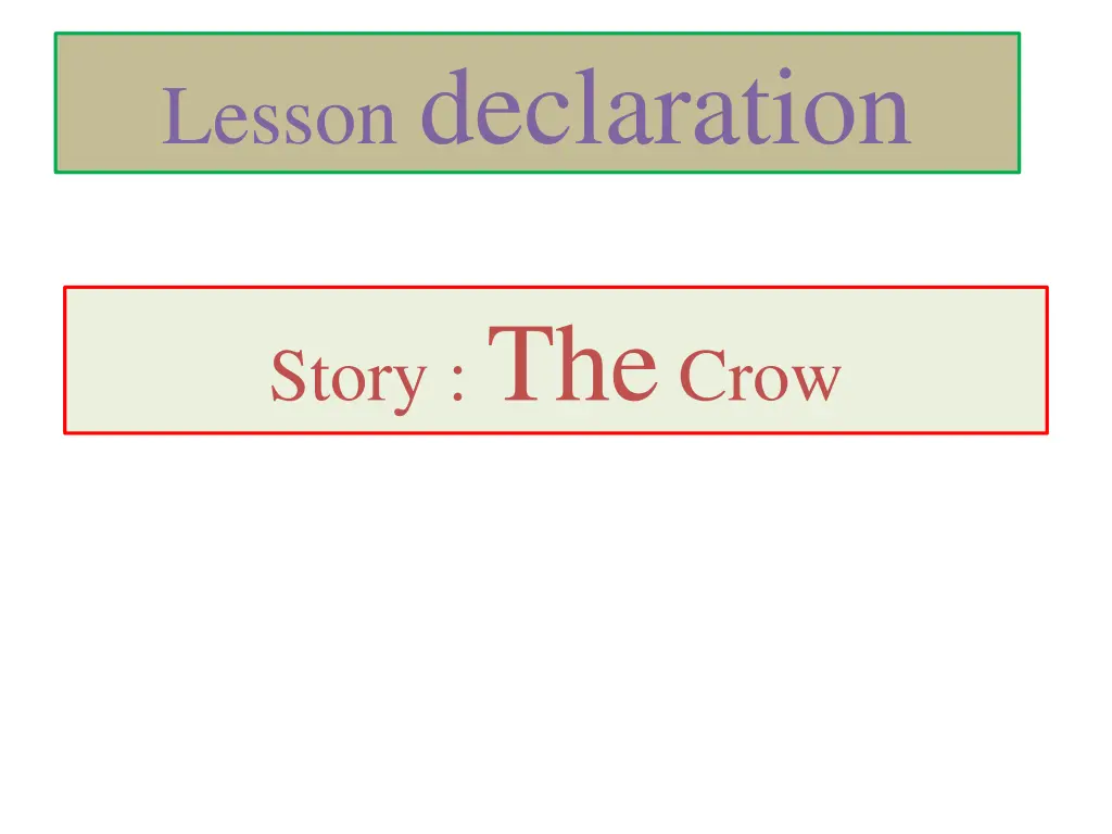 lesson declaration