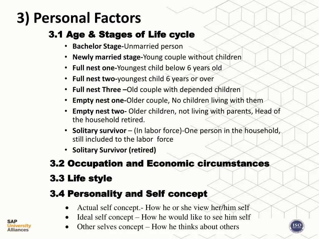 3 personal factors 3 1 age stages of life cycle