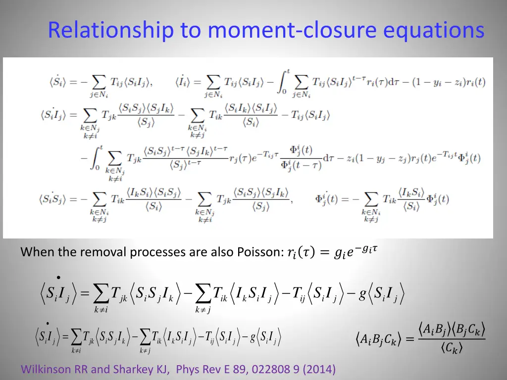 relationship to moment closure equations 1