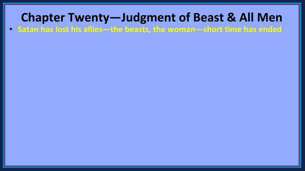 chapter twenty judgment of beast all men satan