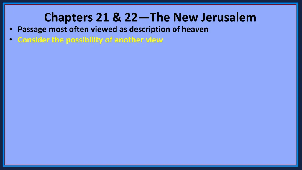 chapters 21 22 the new jerusalem passage most 1