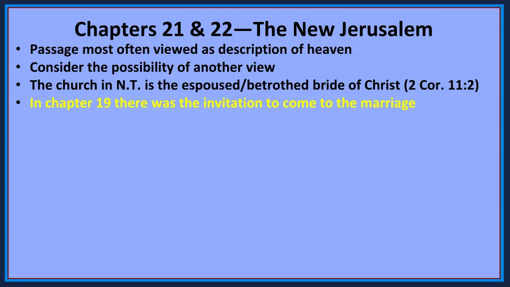 chapters 21 22 the new jerusalem passage most 3