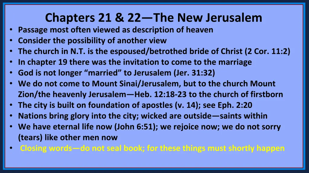 chapters 21 22 the new jerusalem passage most 8