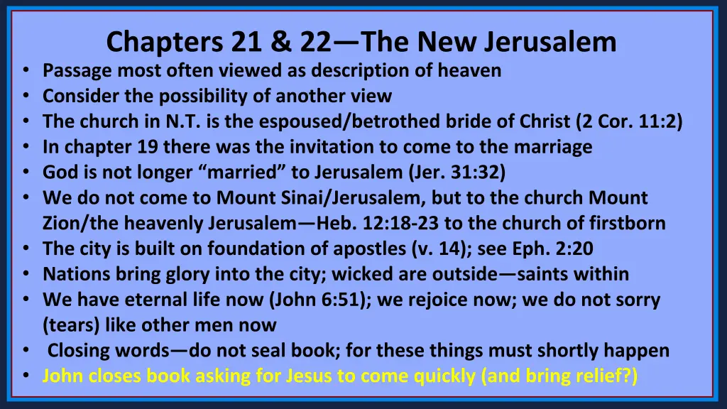 chapters 21 22 the new jerusalem passage most 9