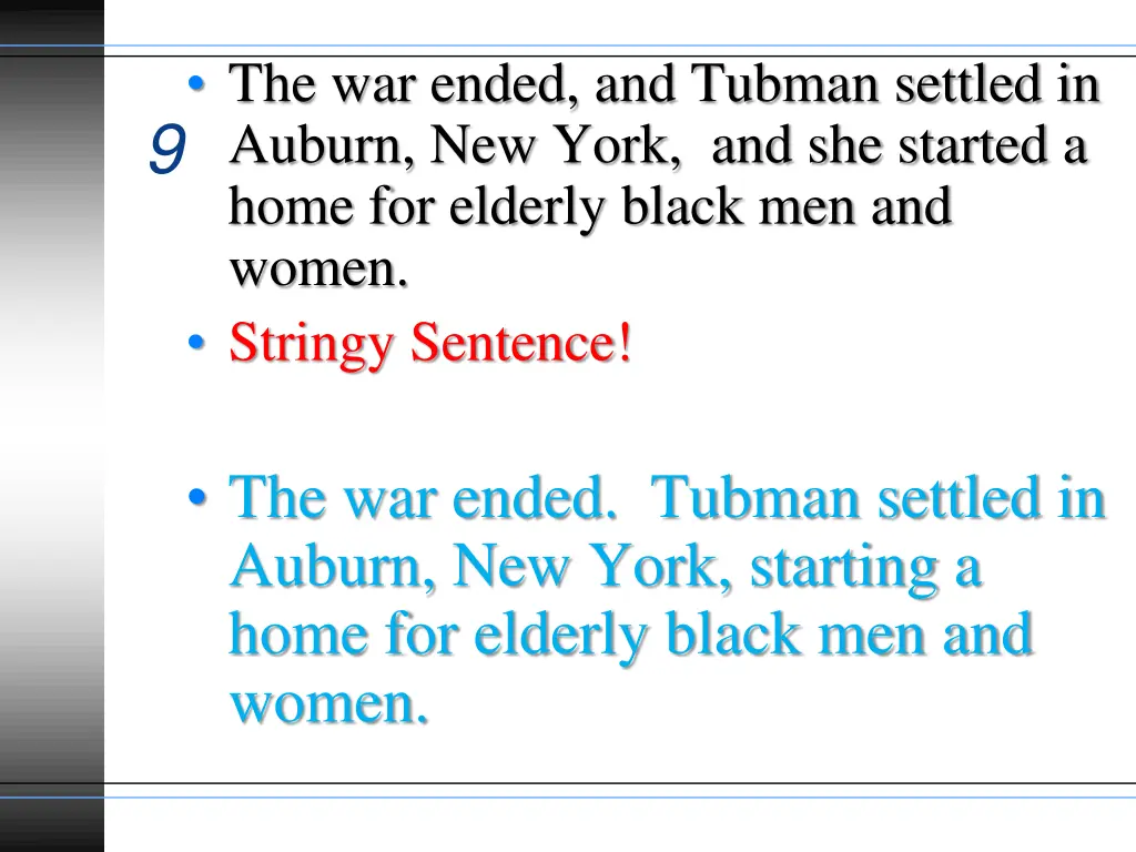 the war ended and tubman settled in auburn