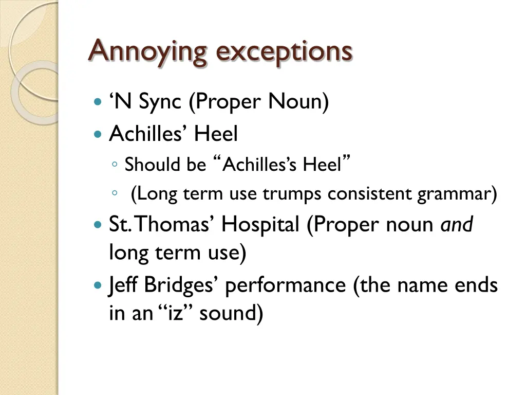 annoying exceptions