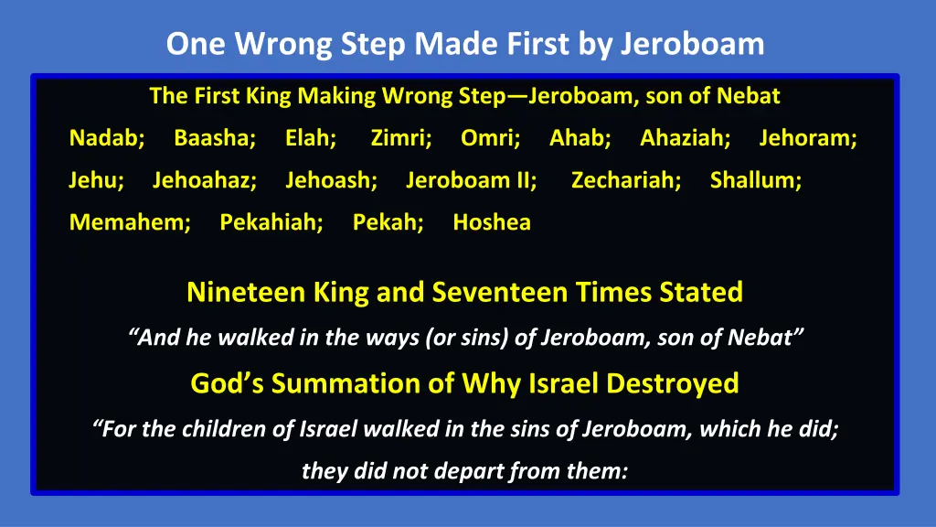 one wrong step made first by jeroboam