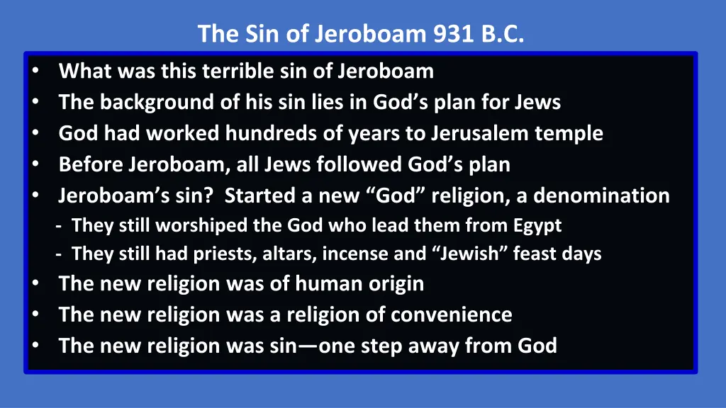 the sin of jeroboam 931 b c 3