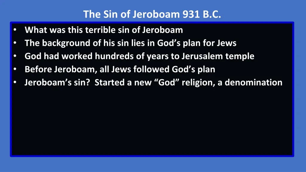 the sin of jeroboam 931 b c