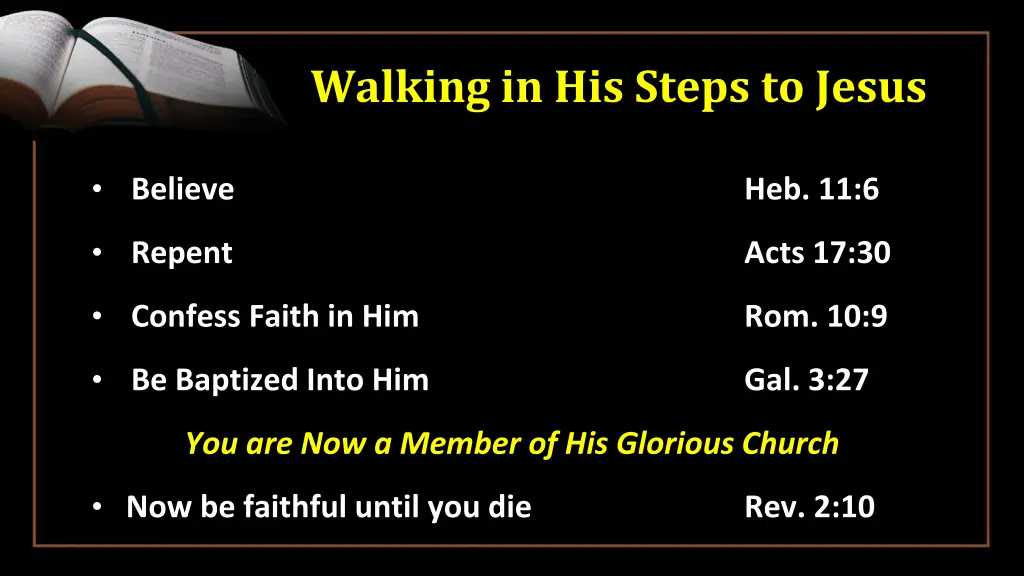 walking in his steps to jesus