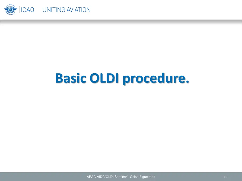 basic oldi procedure