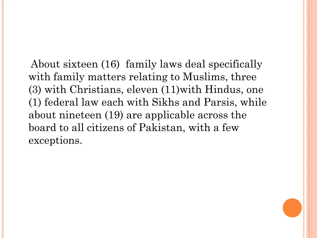 about sixteen 16 family laws deal specifically