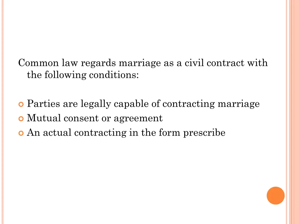 common law regards marriage as a civil contract