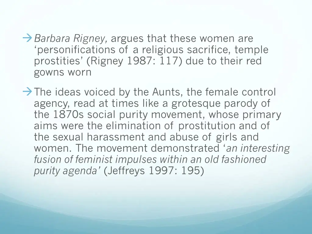 barbara rigney argues that these women