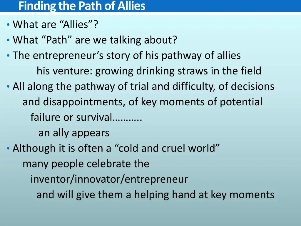 finding the path of allies