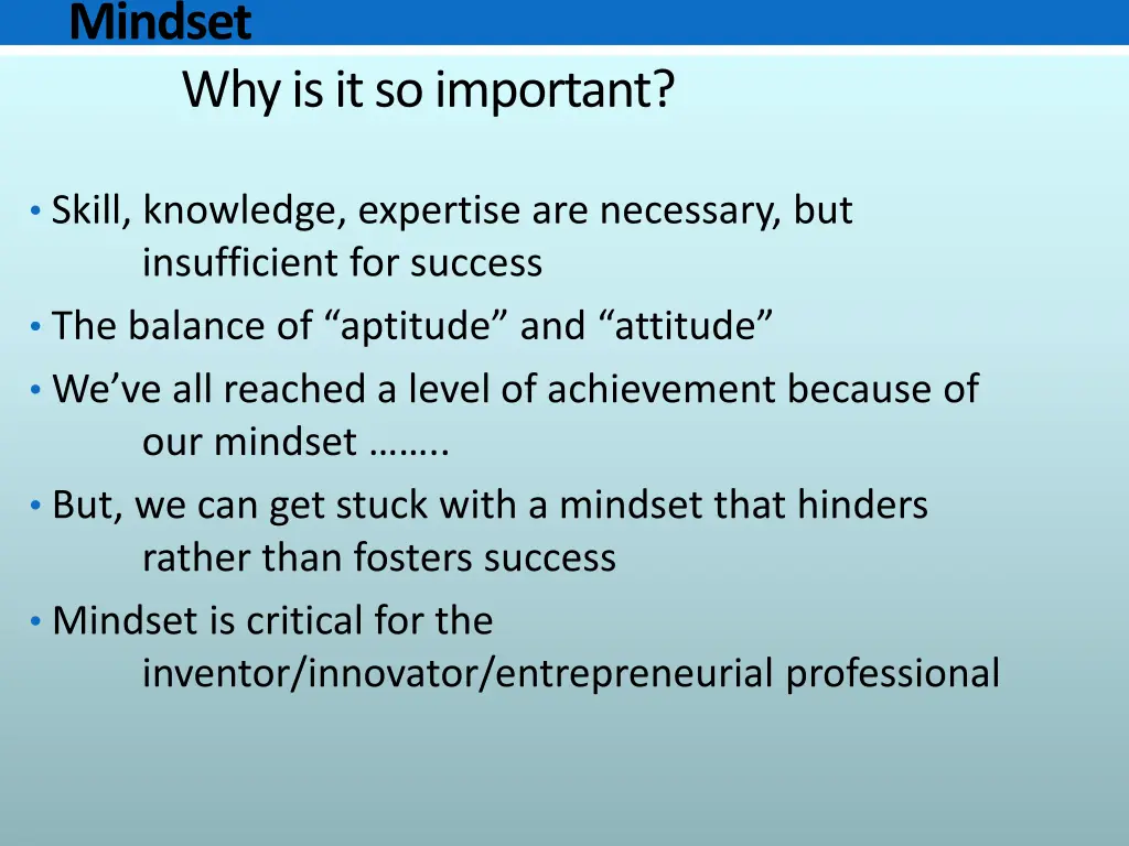 mindset skill knowledge expertise are necessary