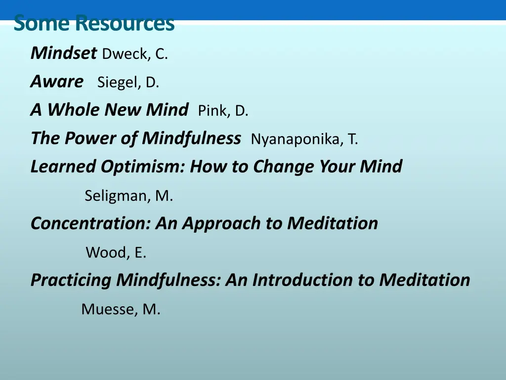 some resources aware siegel d a whole new mind