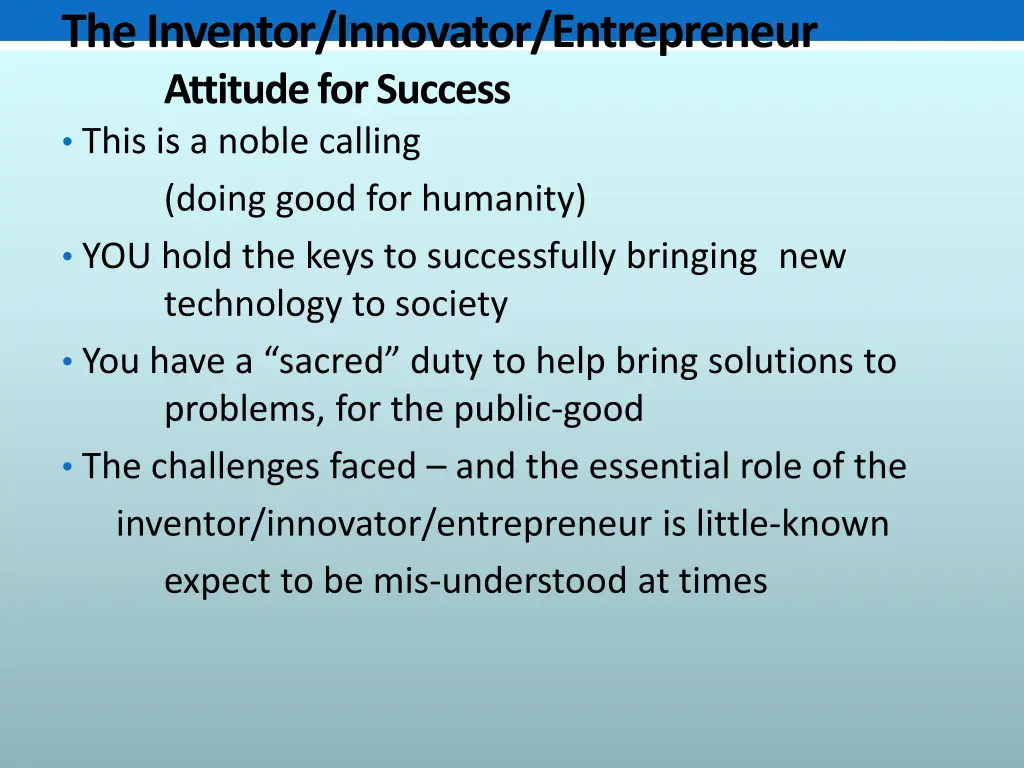 the inventor innovator entrepreneur attitude