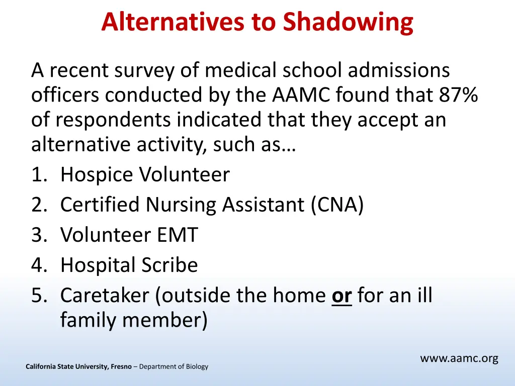 alternatives to shadowing