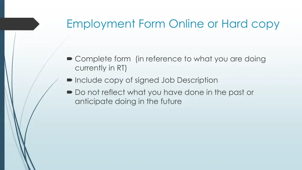 employment form online or hard copy