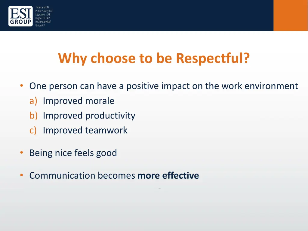 why choose to be respectful