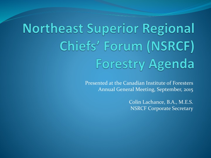 presented at the canadian institute of foresters