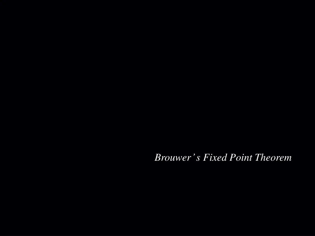 brouwer s fixed point theorem