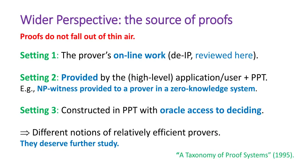 wider perspective the source of proofs wider