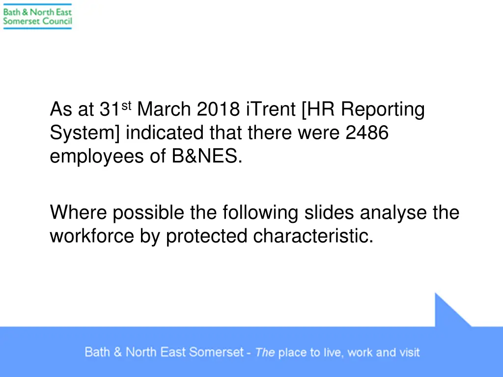 as at 31 st march 2018 itrent hr reporting system