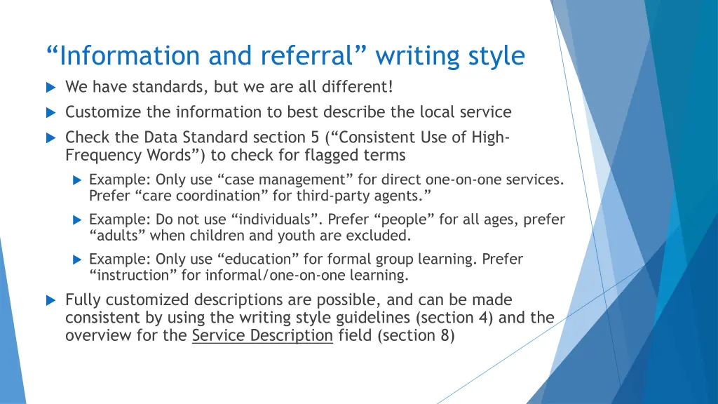 information and referral writing style we have