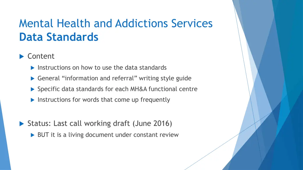 mental health and addictions services data 1