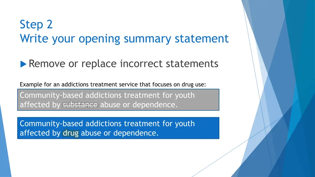 step 2 write your opening summary statement 3