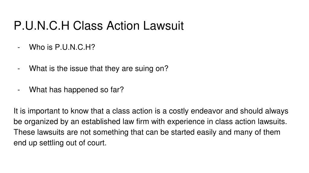 p u n c h class action lawsuit