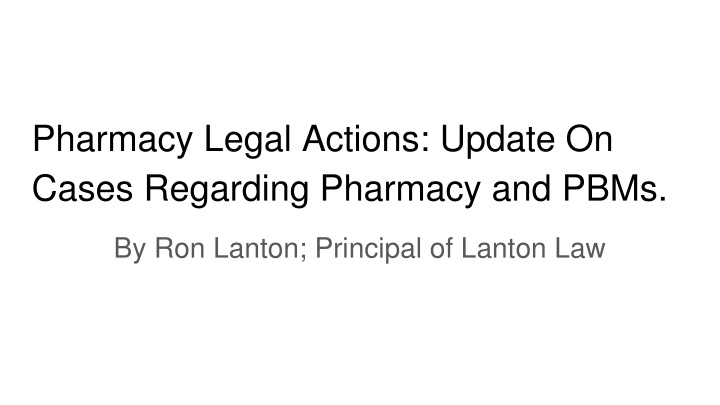 pharmacy legal actions update on cases regarding