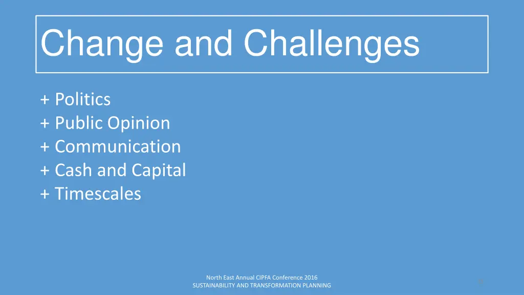 change and challenges