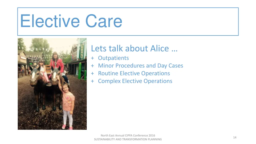 elective care