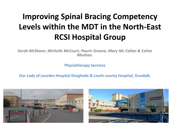 improving spinal bracing competency levels within