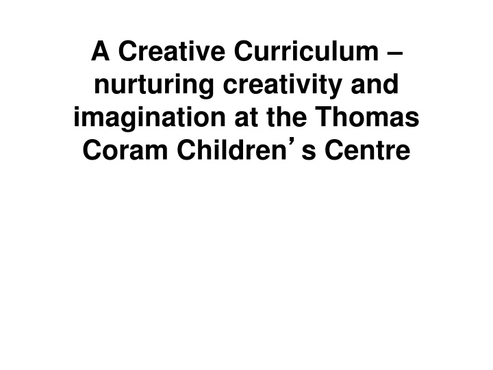 a creative curriculum nurturing creativity