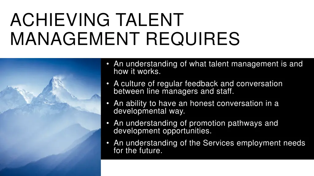 achieving talent management requires