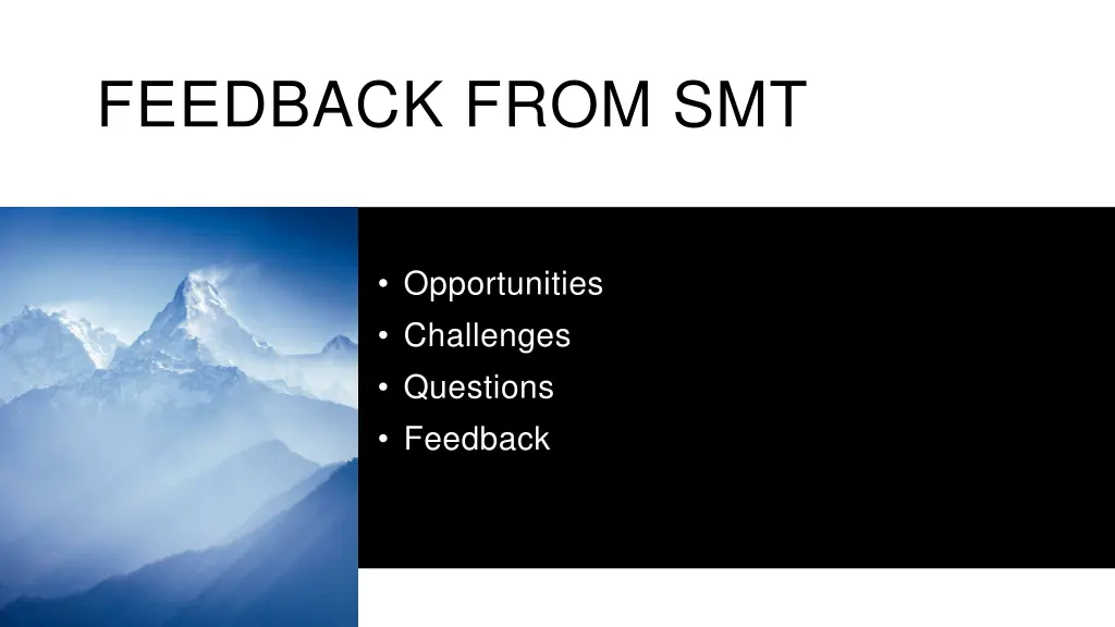 feedback from smt