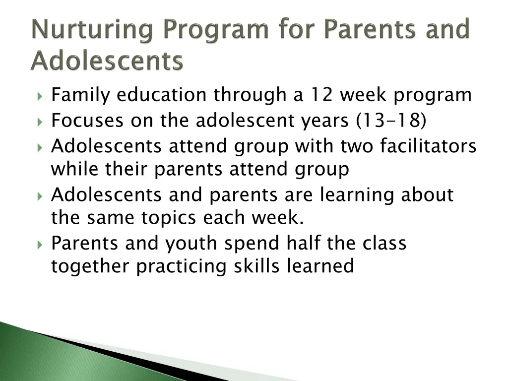 family education through a 12 week program